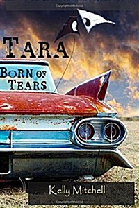 Tara Born of Tears (Paperback)