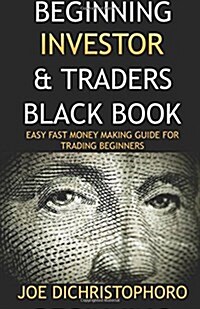Beginning Investor & Traders Black Book (Paperback)