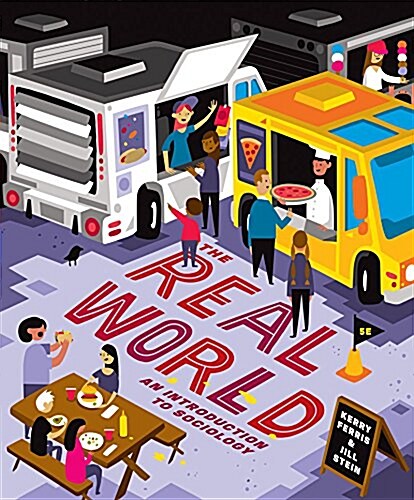 The Real World: An Introduction to Sociology (Paperback, 5)