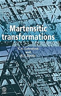 Martensitic Transformations (Hardcover)