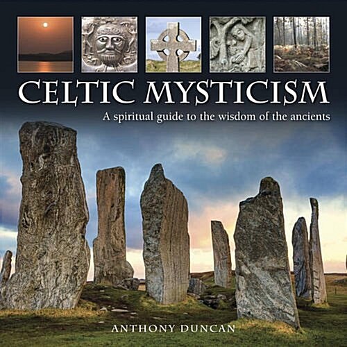 Celtic Mysticism (Hardcover)
