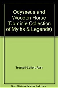 Odysseus and Wooden Horse (Paperback)