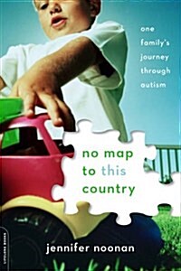 [중고] No Map to This Country: One Familys Journey Through Autism (Paperback)