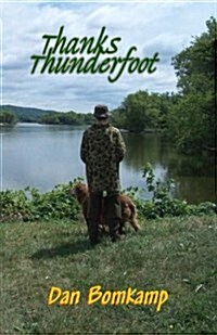 Thanks, Thunderfoot (Paperback)