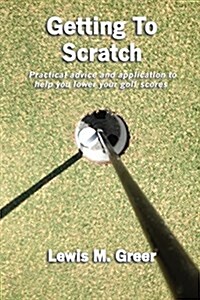 Getting to Scratch (Paperback)