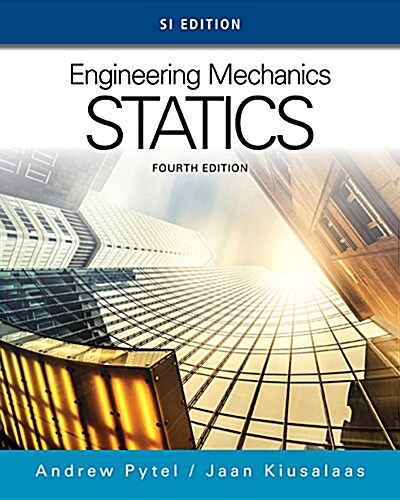 Engineering Mechanics: Statics, Si Edition (Paperback, 4)