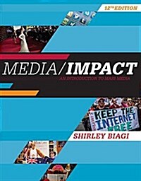 Media/Impact: An Introduction to Mass Media (Paperback, 12)