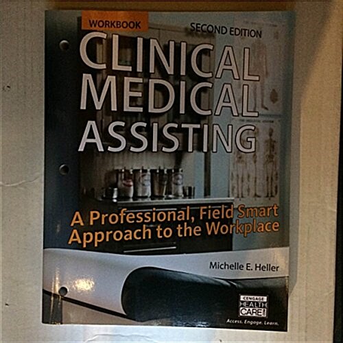 Workbook for Hellers Clinical Medical Assisting: A Professional, Field Smart Approach to the Workplace, 2nd (Paperback, 2)