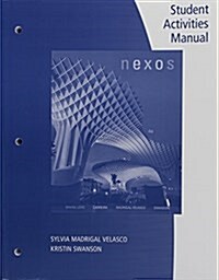 Student Workbook for Long/ Carreira/Velasco/Swansons Nexos, 4th (Paperback, 4)