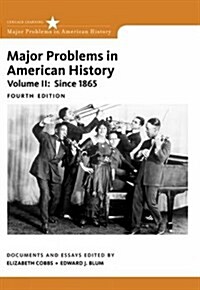 Major Problems in American History, Volume II (Paperback, 4)