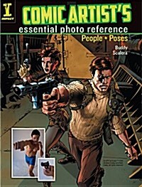 Comic Artists Essential Photo Reference: People and Poses (Paperback)