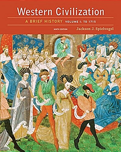 Western Civilization: A Brief History, Volume I: To 1715 (Paperback, 9)