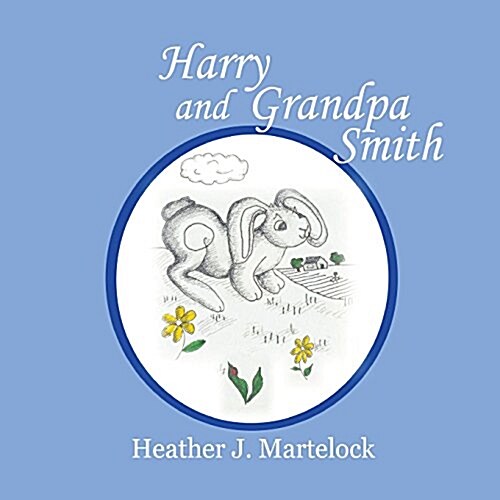 Harry and Grandpa Smith (Paperback)