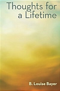 Thoughts for a Lifetime (Paperback)