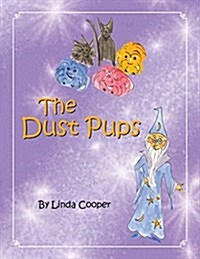 The Dust Pups (Paperback)