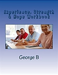 Experience, Strength & Hope Workbook (Paperback)