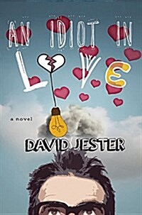 An Idiot in Love (Paperback)