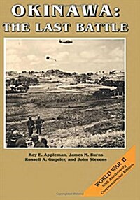 Okinawa: The Last Battle (Paperback)