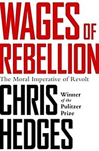 Wages of Rebellion (Paperback)