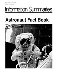 Information Summary: Astronaut Fact Book (Paperback)