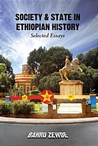 Society & State in Ethiopian History (Paperback)