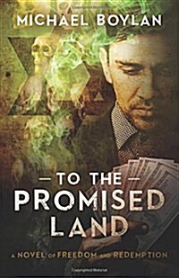 To the Promised Land (Paperback)