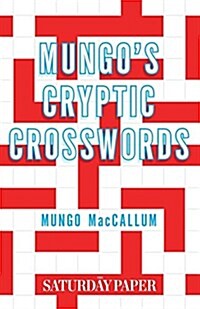 Mungos Cryptic Crosswords: From the Saturday Paper (Paperback)