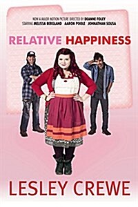 Relative Happiness (Movie Edition) (Paperback, 3, Movie)