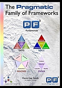 Pragmatic Frameworks: A Pragmatic Introduction to PF2 (Paperback)