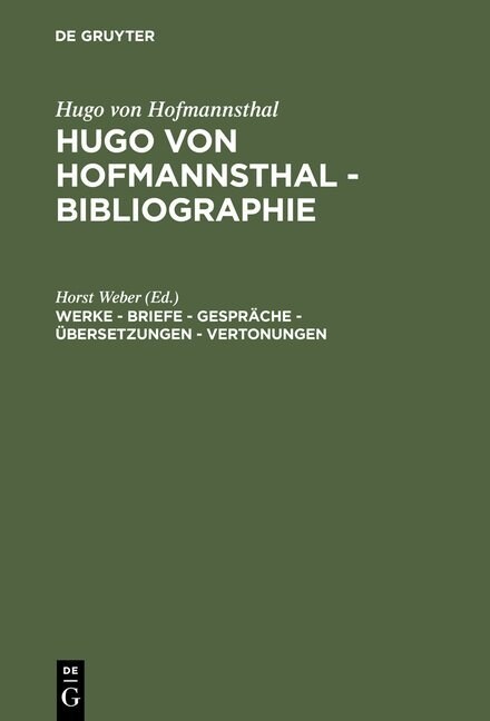 Werke - Briefe - Gespr?he - ?ersetzungen - Vertonungen (Hardcover, Reprint 2012)