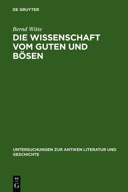 Die Wissenschaft Vom Guten Und B?en: Interpretationen Zu Platons charmides (Hardcover, Reprint 2012)