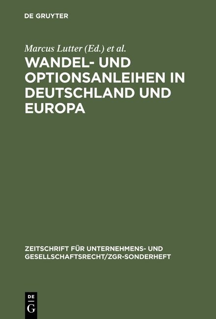 Wandel- Und Optionsanleihen in Deutschland Und Europa (Hardcover, Reprint 2012)