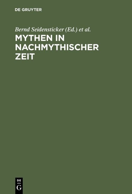 Mythen in Nachmythischer Zeit (Hardcover)