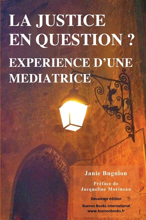 La Justice En Question? Experience DUne Mediatrice (Paperback, 2)