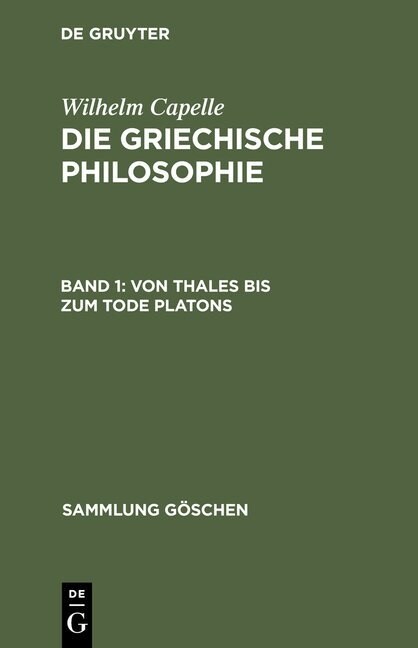 Von Thales Bis Zum Tode Platons (Hardcover, 3, 3., 1994)