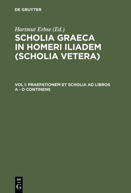 Praefationem Et Scholia Ad Libros a - D Continens (Hardcover, Reprint 2012)