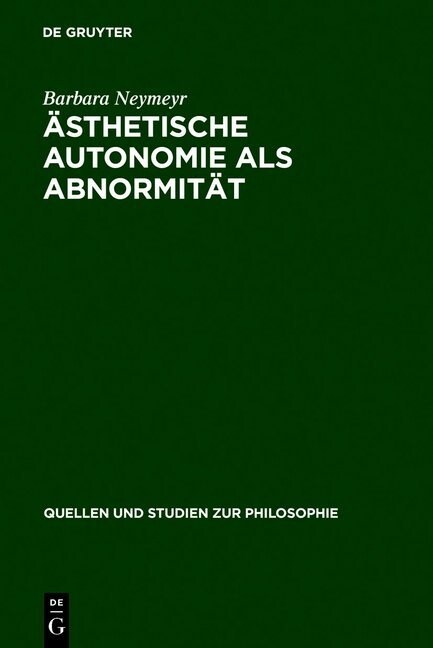 훥thetische Autonomie ALS Abnormit? (Hardcover, Reprint 2011)