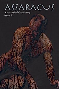 Assaracus Issue 05: A Journal of Gay Poetry (Paperback)