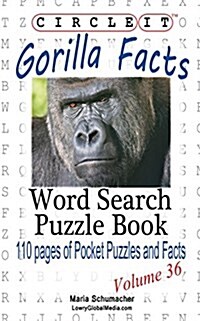 Circle It, Gorilla Facts, Word Search, Puzzle Book (Paperback)