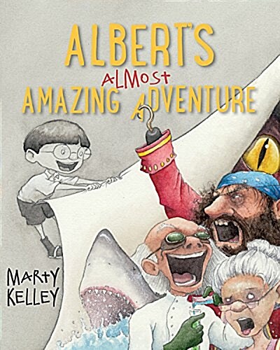 Alberts Almost Amazing Adventure (Hardcover)