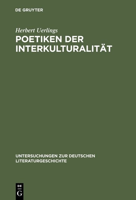 Poetiken der Interkulturalit? (Hardcover, Reprint 2013)