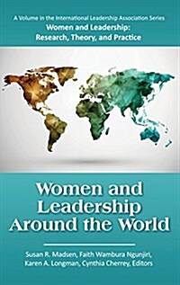 Women and Leadership Around the World (Hc) (Hardcover)