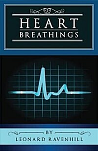 Heart Breathings (Paperback, 3)
