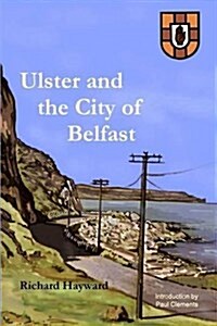 Ulster and the City of Belfast (Paperback, Revised)