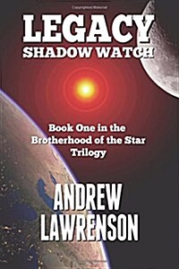 Legacy: Shadow Watch (Paperback)