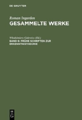 Fruhe Schriften Zur Erkenntnistheorie (Hardcover, Reprint 2012)