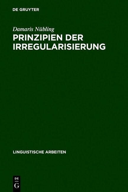 Prinzipien Der Irregularisierung (Hardcover, Reprint 2011)
