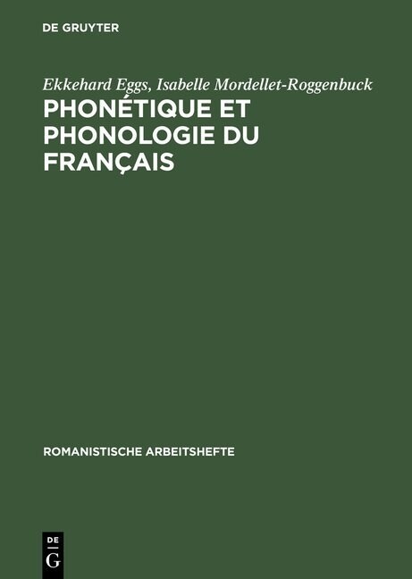 Phon?ique et phonologie du fran?is (Hardcover)