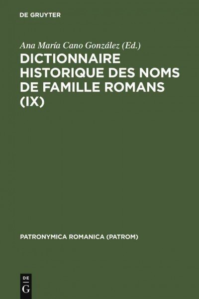Dictionnaire historique des noms de famille romans (IX) (Hardcover, Reprint 2011)
