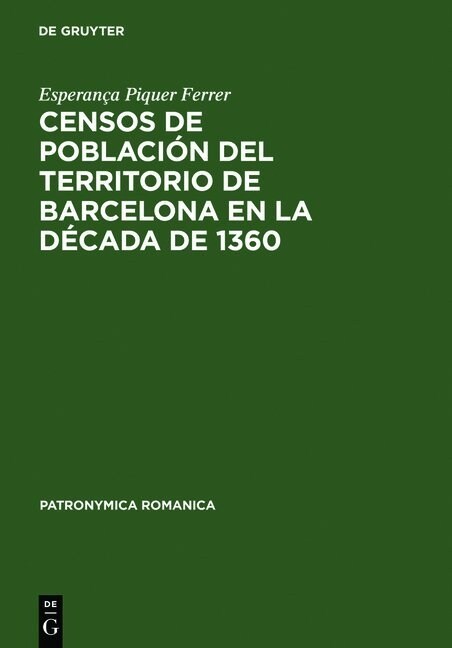 Censos de Poblaci? del Territorio de Barcelona En La D?ada de 1360 (Hardcover)